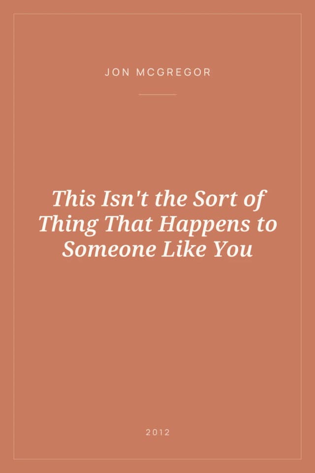 Portada de This Isn't the Sort of Thing That Happens to Someone Like You