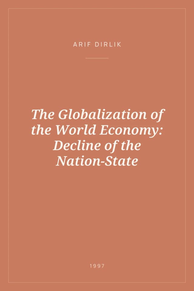 Portada de The Globalization of the World Economy: Decline of the Nation-State