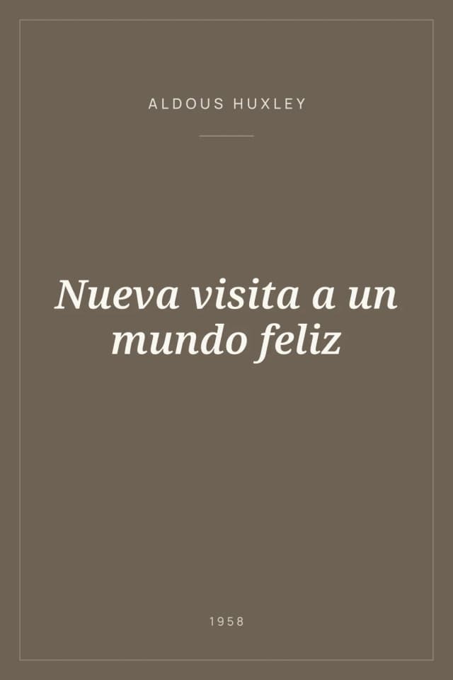 Portada de Nueva visita a un mundo feliz