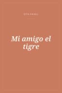 Portada de Mi amigo el tigre