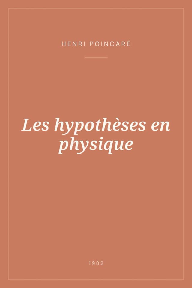 Portada de Les hypothèses en physique