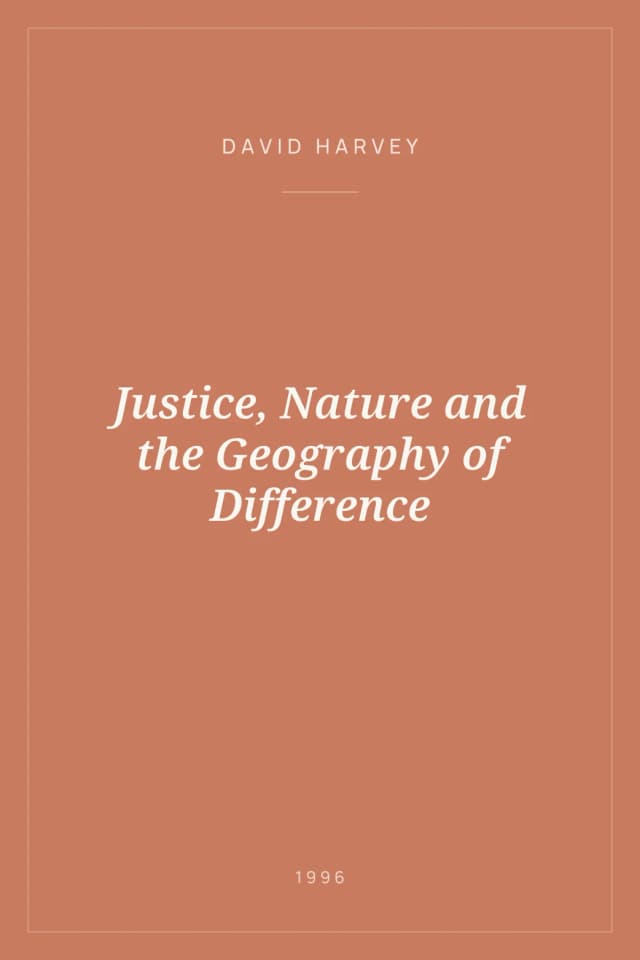 Portada de Justice, Nature and the Geography of Difference