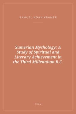 Portada de Sumerian Mythology: A Study of Spiritual and Literary Achievement in the Third Millennium B.C.