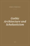 Portada de Gothic Architecture and Scholasticism