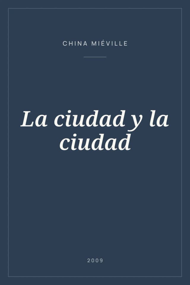 Portada de La ciudad y la ciudad