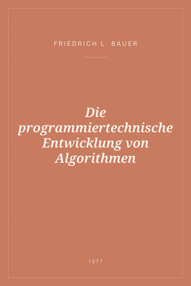 Portada de Die programmiertechnische Entwicklung von Algorithmen