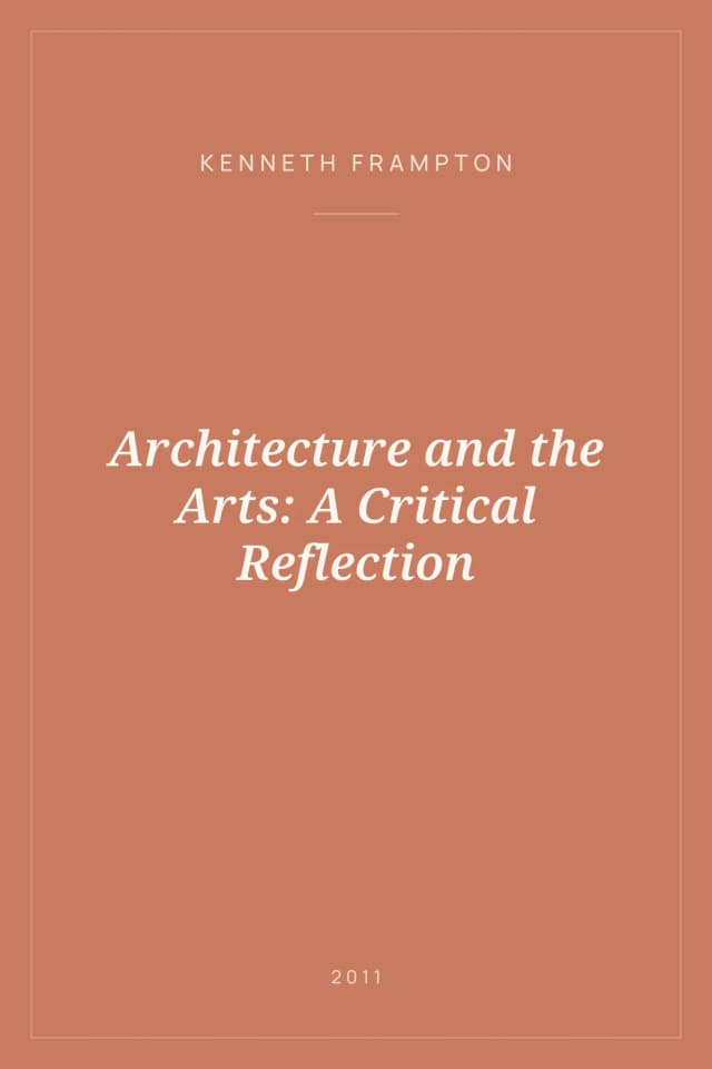 Portada de Architecture and the Arts: A Critical Reflection
