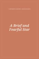 Portada de A Brief and Fearful Star