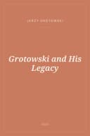 Portada de Grotowski and His Legacy