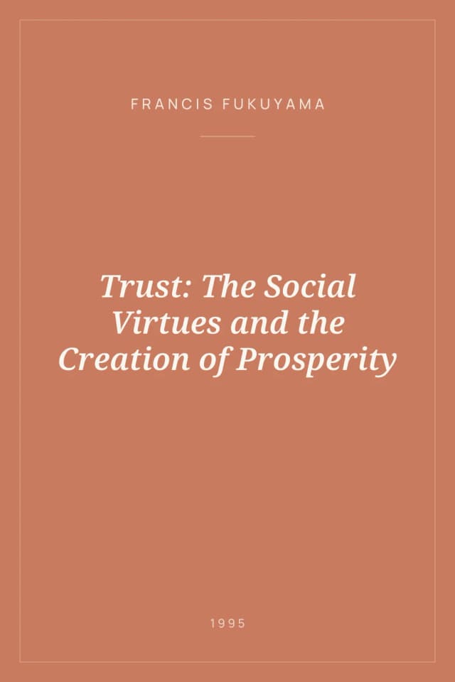 Portada de Trust: The Social Virtues and the Creation of Prosperity