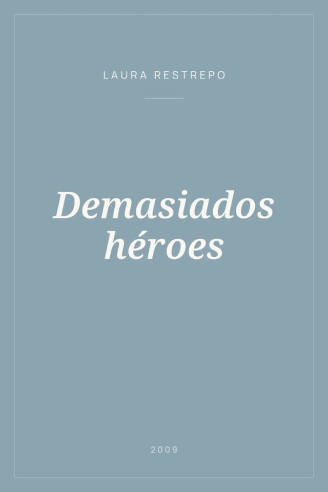 Portada de Demasiados héroes