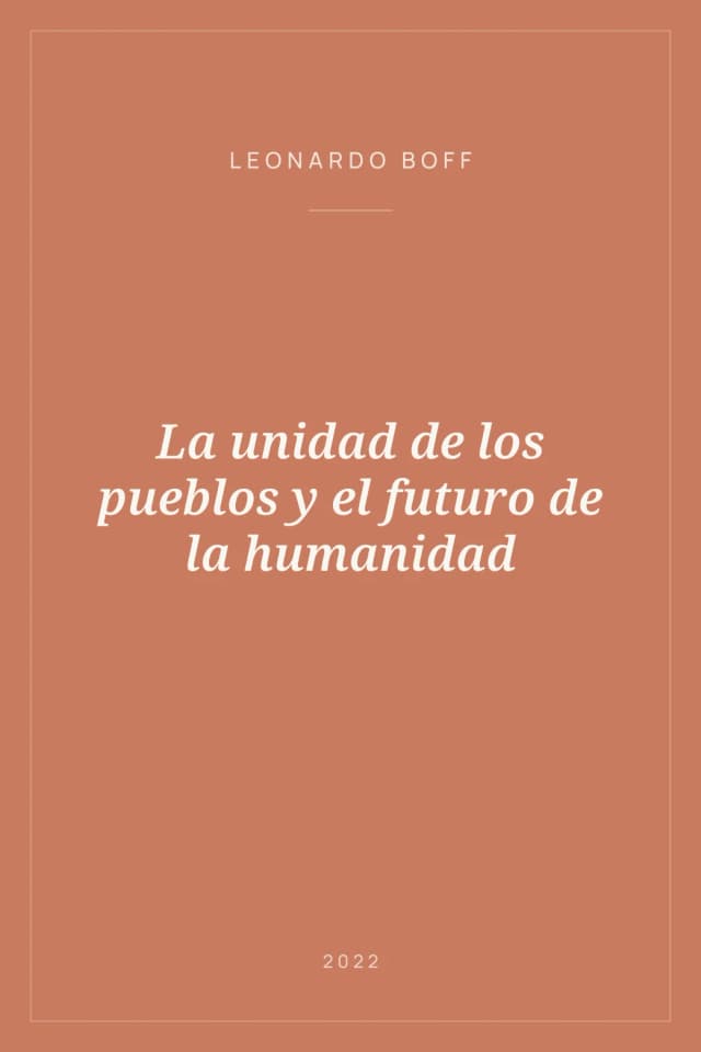 Portada de La unidad de los pueblos y el futuro de la humanidad