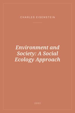 Portada de Environment and Society: A Social Ecology Approach