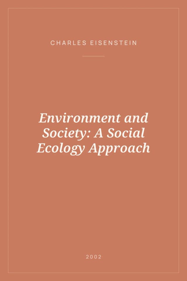 Portada de Environment and Society: A Social Ecology Approach
