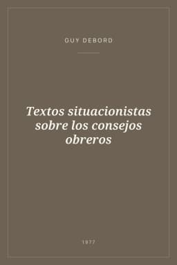 Portada de Textos situacionistas sobre los consejos obreros