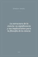 Portada de La estructura de la ciencia: su significancia y sus implicaciones para la filosofía de la ciencia