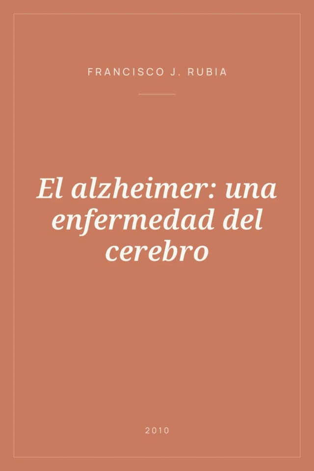 Portada de El alzheimer: una enfermedad del cerebro
