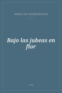 Portada de Bajo las jubeas en flor