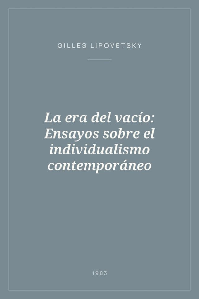 Portada de La era del vacío: Ensayos sobre el individualismo contemporáneo