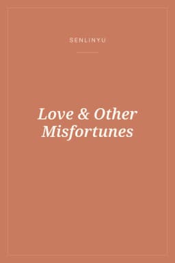 Portada de Love & Other Misfortunes