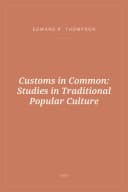 Portada de Customs in Common: Studies in Traditional Popular Culture