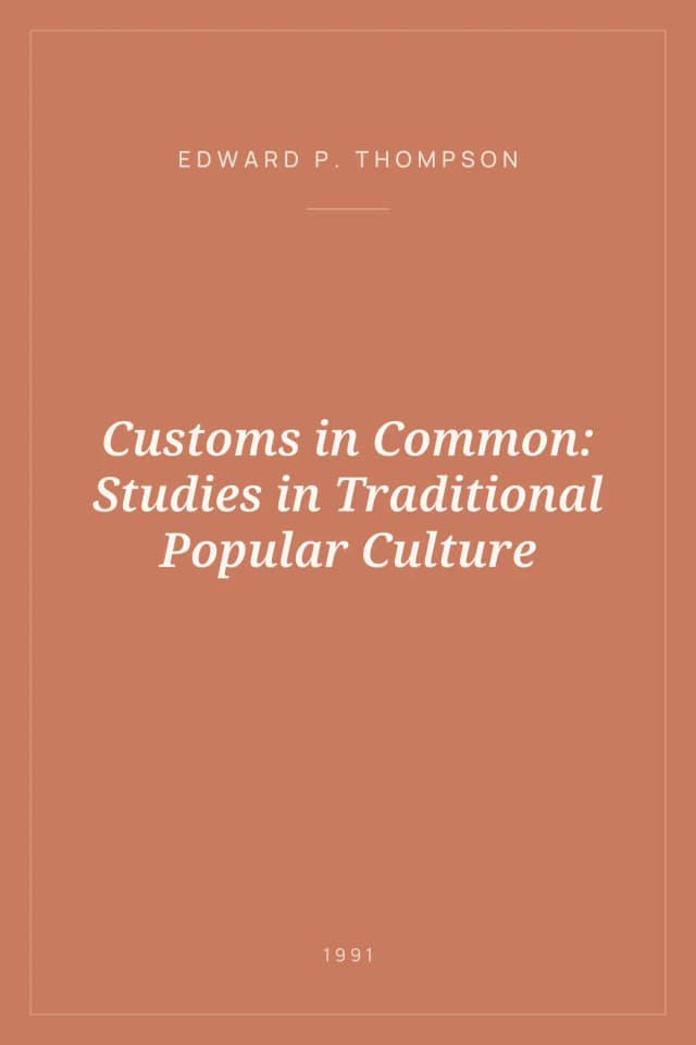 Portada de Customs in Common: Studies in Traditional Popular Culture