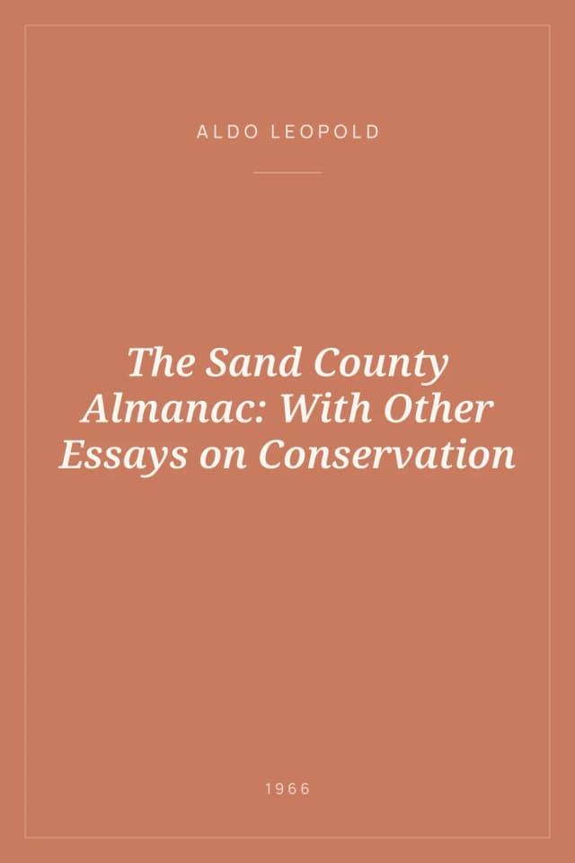 Portada de The Sand County Almanac: With Other Essays on Conservation