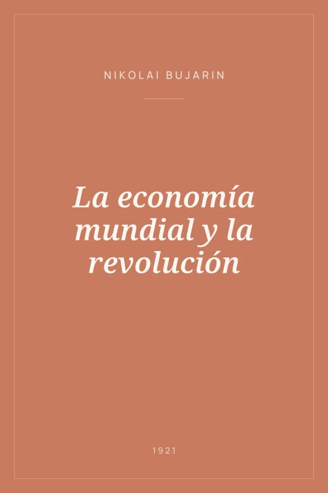 Portada de La economía mundial y la revolución