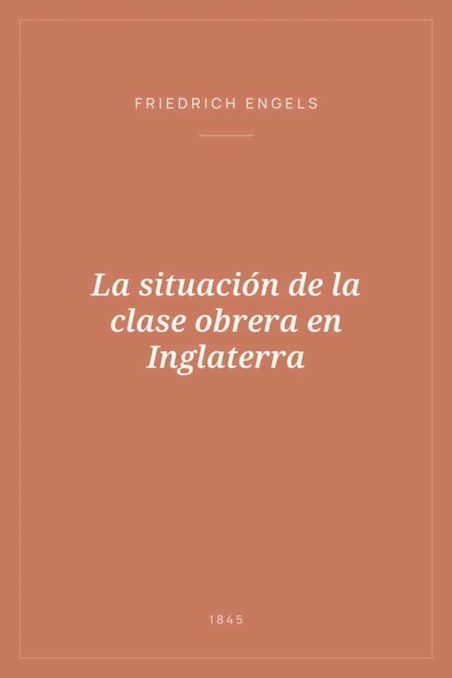Portada de La situación de la clase obrera en Inglaterra