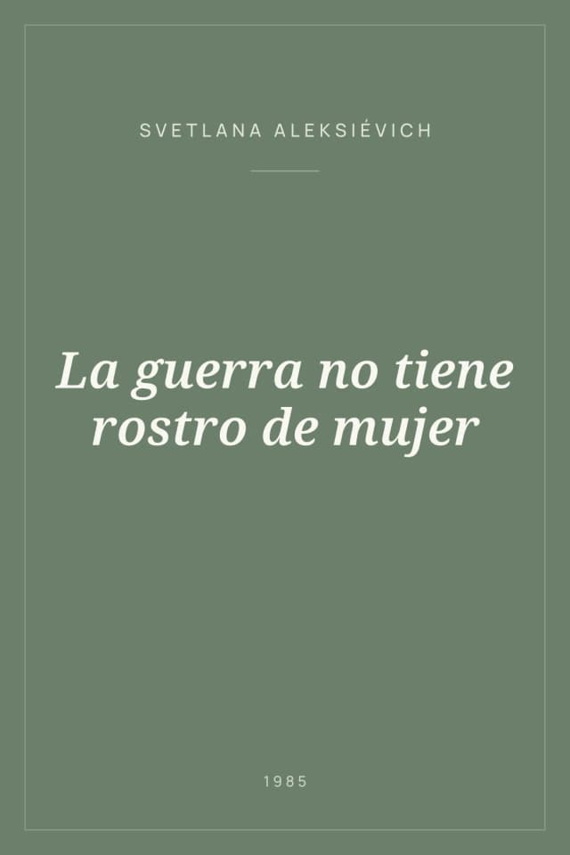 Portada de La guerra no tiene rostro de mujer