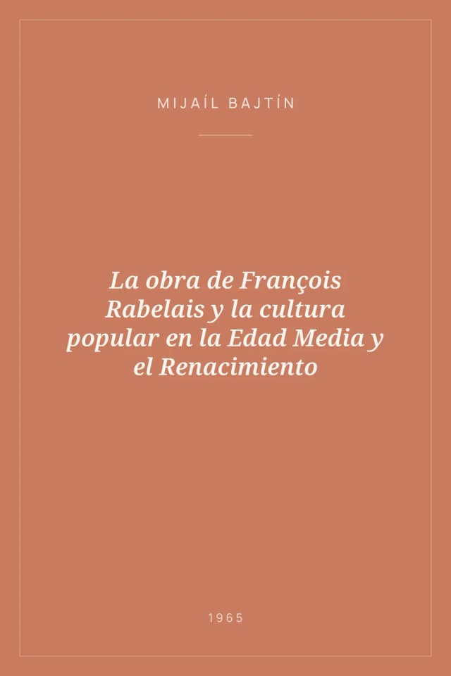 Portada de La obra de François Rabelais y la cultura popular en la Edad Media y el Renacimiento