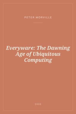 Portada de Everyware: The Dawning Age of Ubiquitous Computing