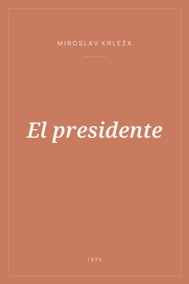 Portada de El presidente