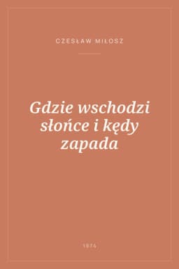 Portada de Gdzie wschodzi słońce i kędy zapada