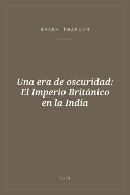 Portada de Una era de oscuridad: El Imperio Británico en la India