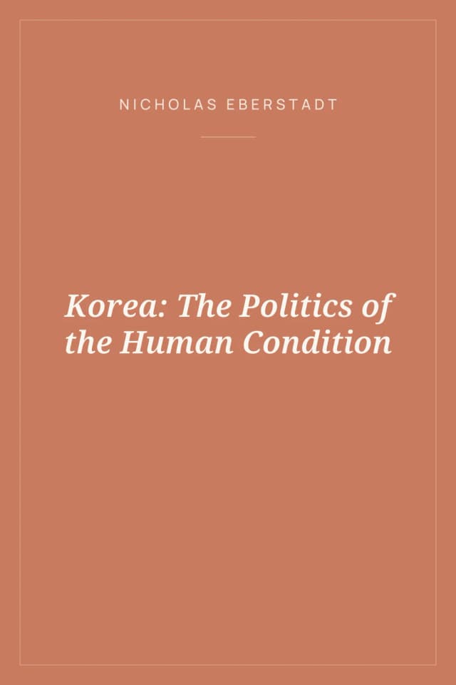 Portada de Korea: The Politics of the Human Condition