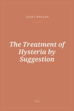 Portada de The Treatment of Hysteria by Suggestion