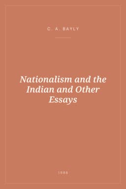 Portada de Nationalism and the Indian and Other Essays