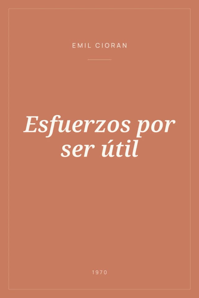 Portada de Esfuerzos por ser útil