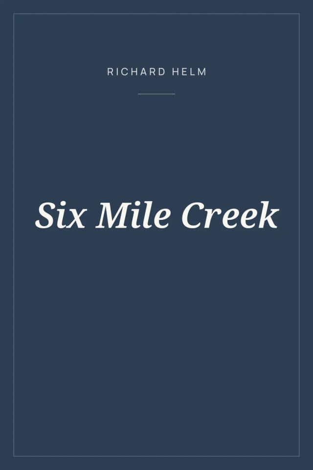 Portada de Six Mile Creek