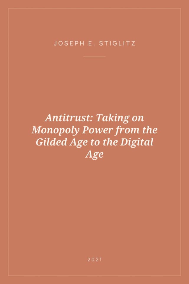 Portada de Antitrust: Taking on Monopoly Power from the Gilded Age to the Digital Age