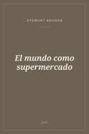 Portada de El mundo como supermercado