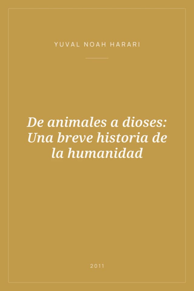 Portada de De animales a dioses: Una breve historia de la humanidad