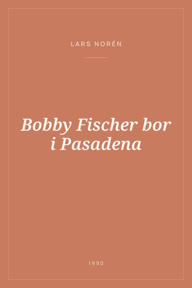 Portada de Bobby Fischer bor i Pasadena