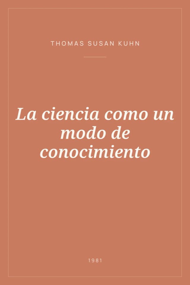 Portada de La ciencia como un modo de conocimiento