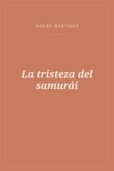 Portada de La tristeza del samurái