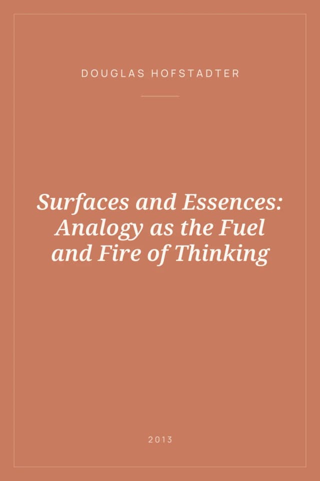 Portada de Surfaces and Essences: Analogy as the Fuel and Fire of Thinking