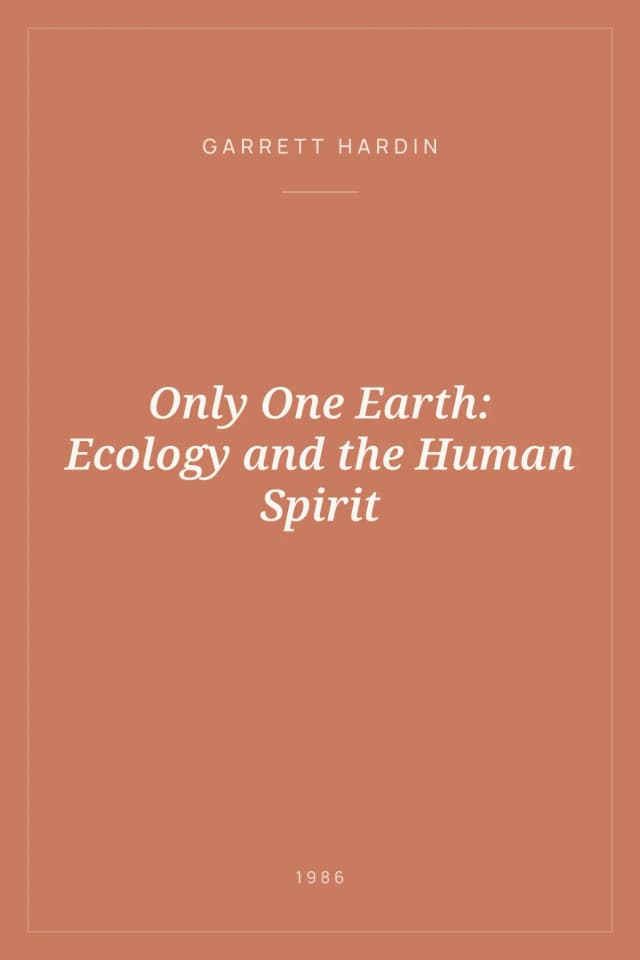 Portada de Only One Earth: Ecology and the Human Spirit