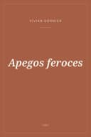 Portada de Apegos feroces