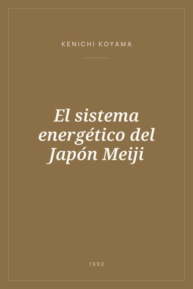 Portada de El sistema energético del Japón Meiji